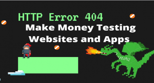 How & Where You Can Make Money Testing Websites